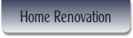 Home Renovation.
